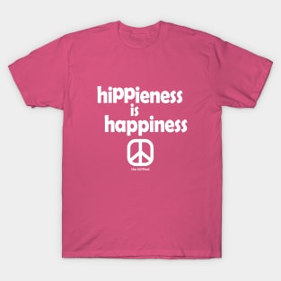 Hippieness Is Happieness T-Shirt